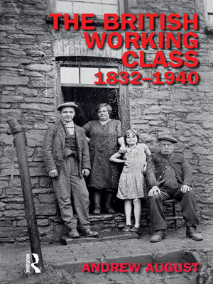 cover image of The British Working Class 1832-1940